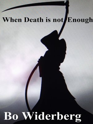 cover image of When Death is not Enough